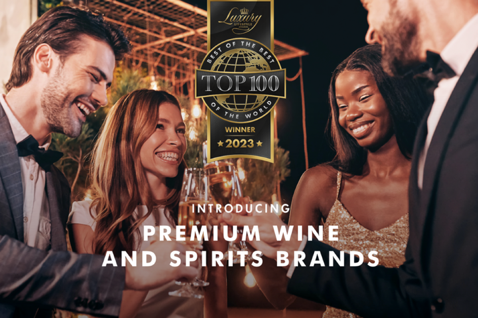 Luxury Lifestyle Awards Announces the Top 100 Premium Wine and Spirits Brands for 2023