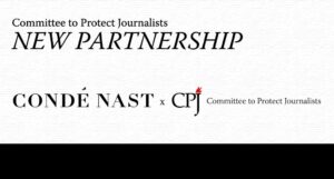 Condé Nast Aligns with CPJ in Defense of Unfettered Media